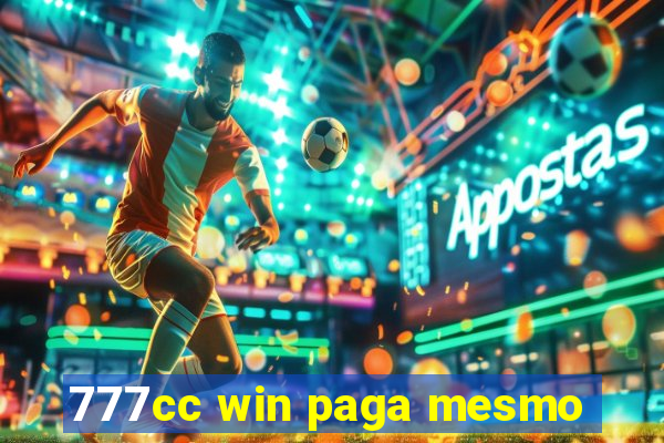 777cc win paga mesmo